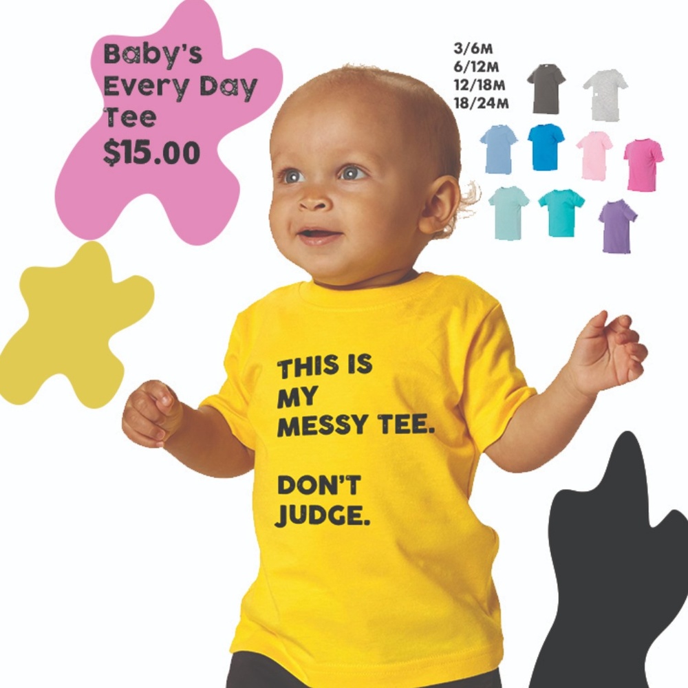 Baby's Every Day Tee